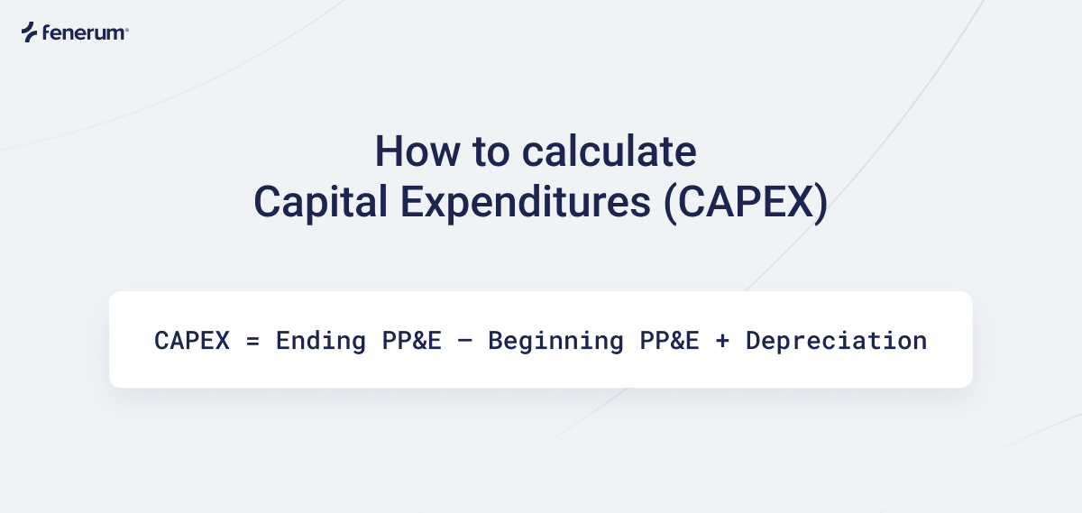 Capital Expenditure (CAPEX) calculation formular.